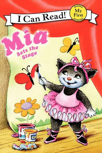 Charming 'Mia Sets the Stage': A Great I Can Read Story for Young Ballerina Fans