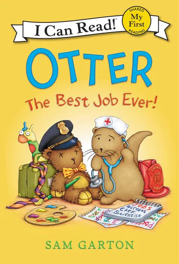 Otter: The Most Excellent Job Adventure Ever! - A Delightful Picture Book